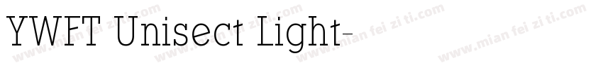 YWFT Unisect Light字体转换
